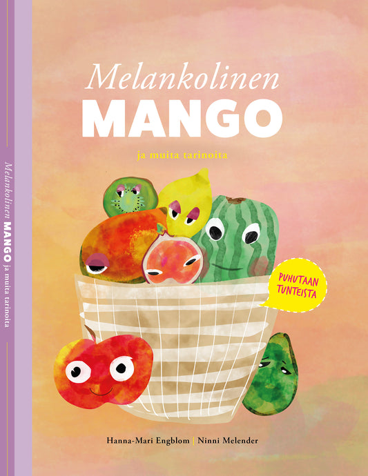 Melankolinen mango, lastenkirja